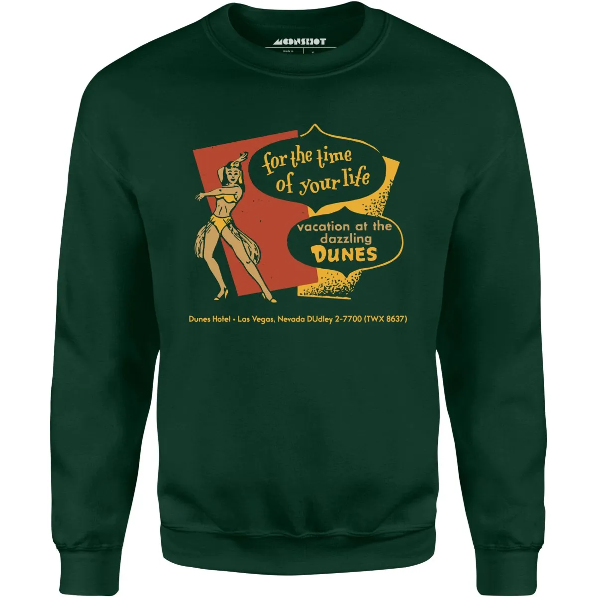 Dunes Time of Your Life - Vintage Las Vegas - Unisex Sweatshirt