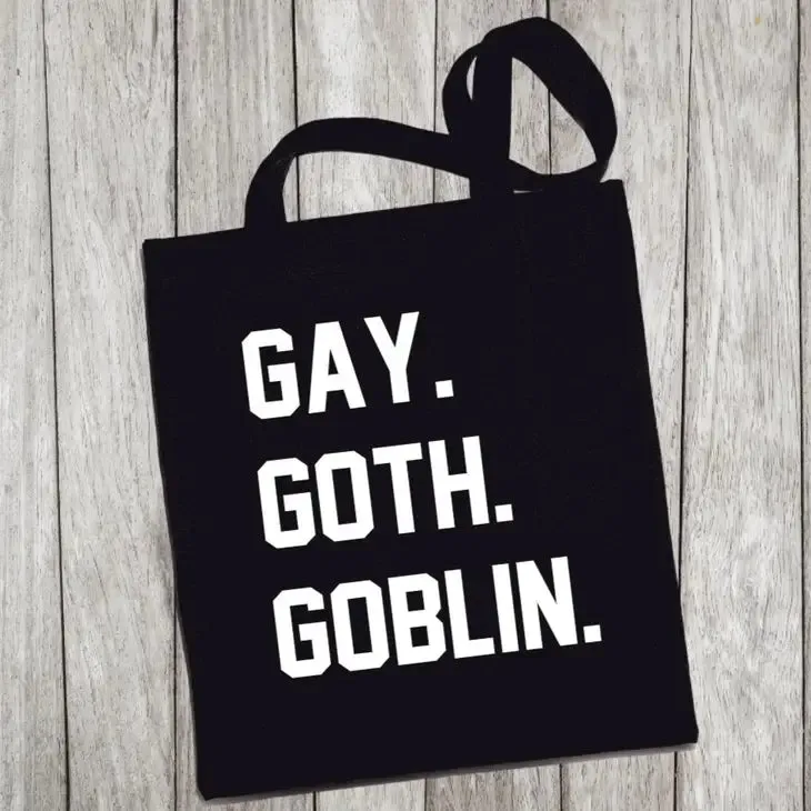 GAY GOTH GOBLIN TOTE