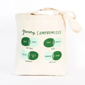 Grocery Compromises Tote Bag