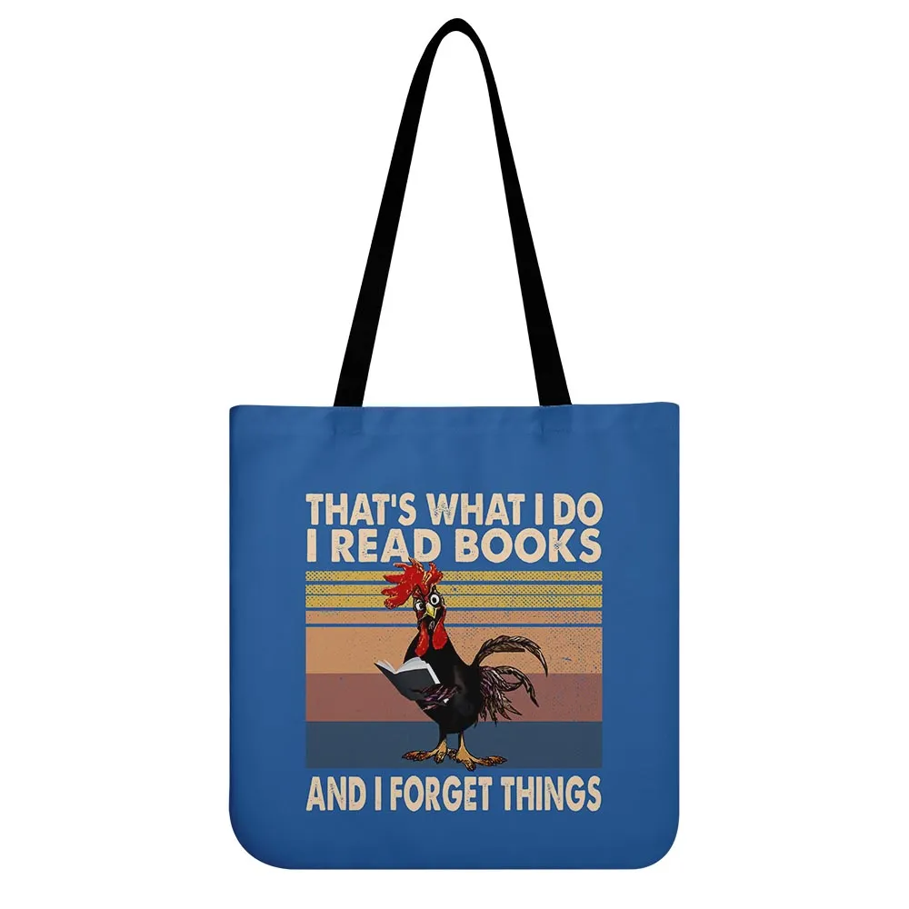 That's What I Do Rooster I Read Books And I Forget Things Book Lovers Gift TBF86